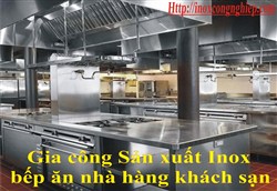 Bếp công nghiệp inox nhập khẩu nguyên chiếc